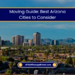Moving Tips Best Arizona Cities to Consider