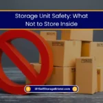Storage Safety What Not to Store