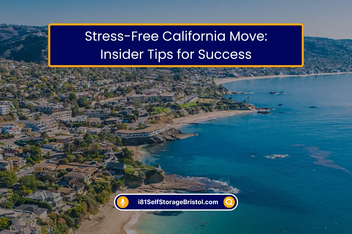 Stress Free California Move Tips for Success