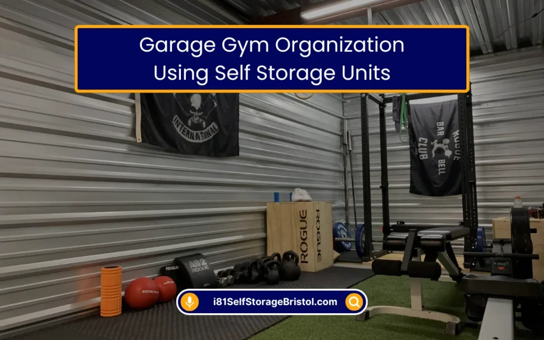 Garage Gym Organization Using Self Storage Units (2026)