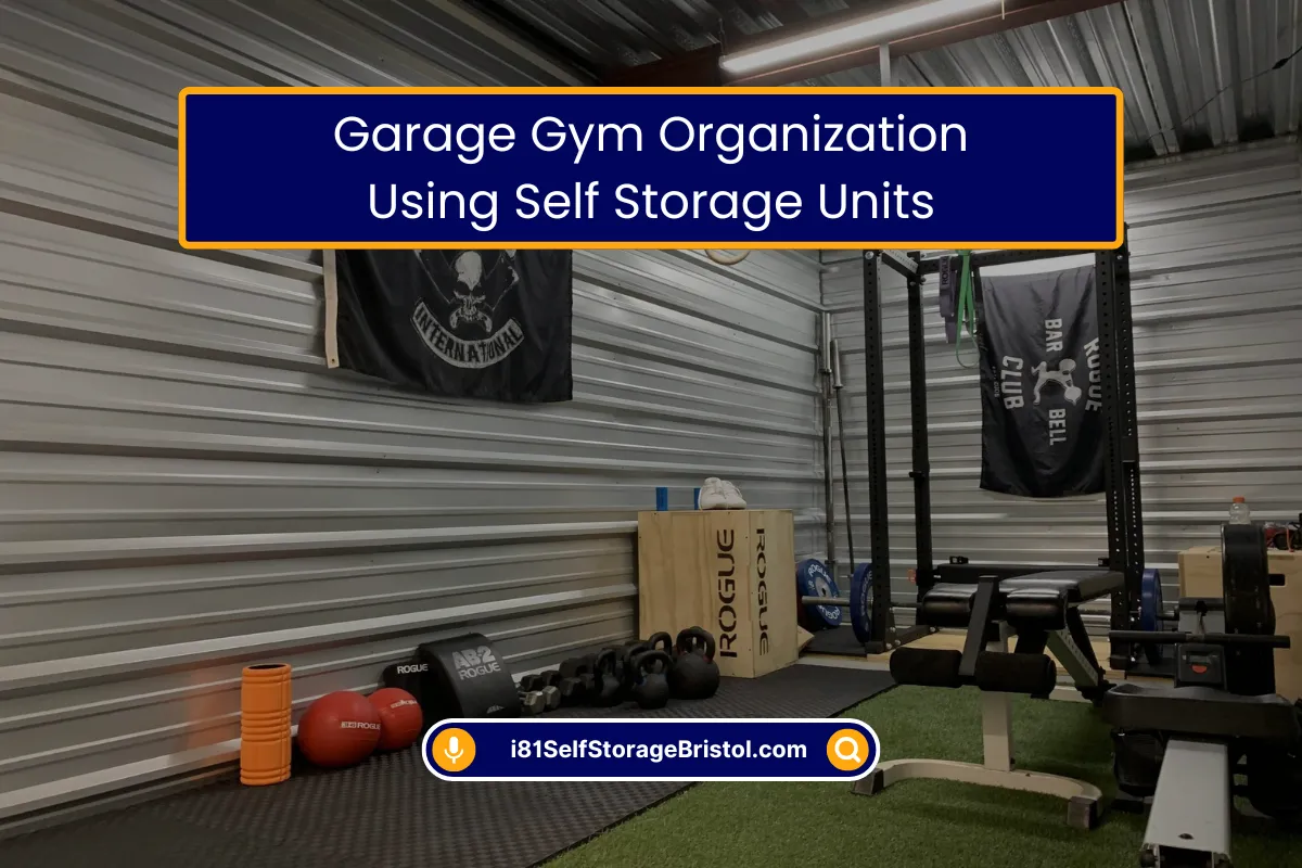Gym Organization Using Self Storage Units