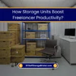Storage Units Boost Freelancer Productivity